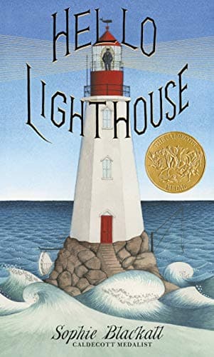 Hello Lighthouse book cover by Sophie Blackall