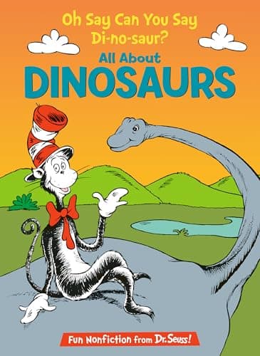 Oh Say Can You Say Di-no-saur? book cover by Bonnie Worth
