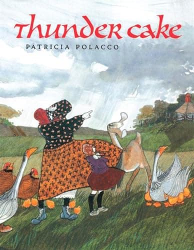 Thunder Cake book cover by Patricia Polacco