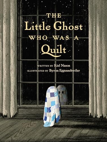 The Little Ghost Who Was a Quilt book cover