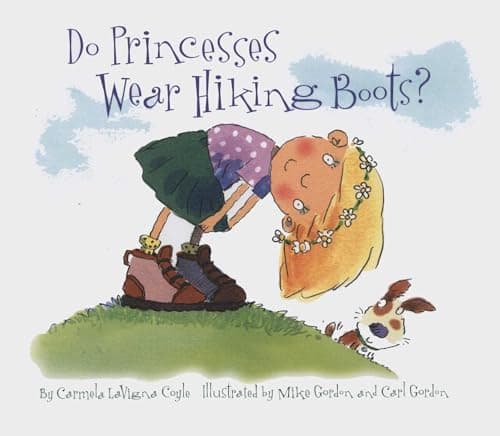 Do Princesses Wear Hiking Boots? book cover