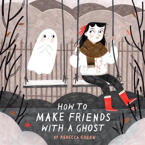 How to Make Friends with a Ghost book cover