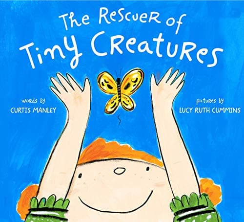 The Rescuer of Tiny Creatures book cover