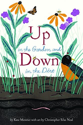Up in the Garden and Down in the Dirt book cover