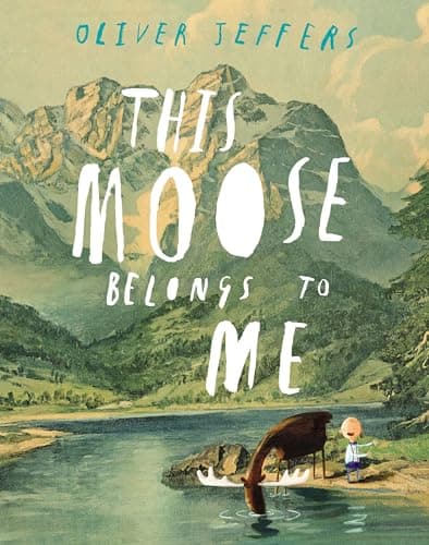 This Moose Belongs to Me book cover