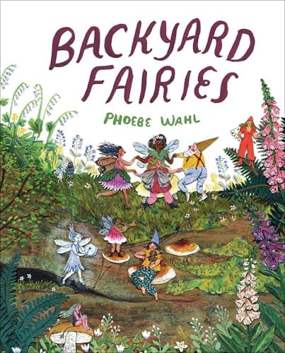 Backyard Fairies book cover by Phoebe Wahl