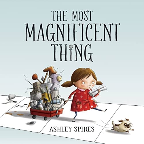 The Most Magnificient Thing book cover