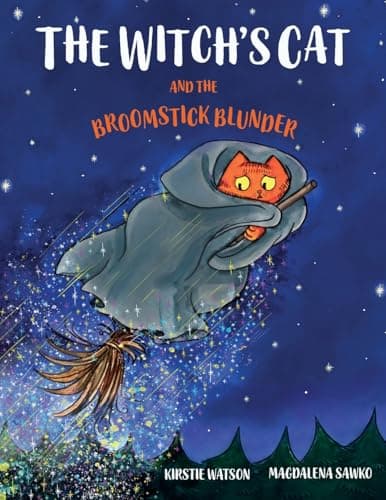 The Witch's Cat and the Broomstick Blunder book cover