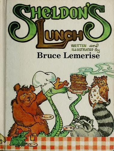 Sheldon's Lunch book cover by Bruce Lemerise