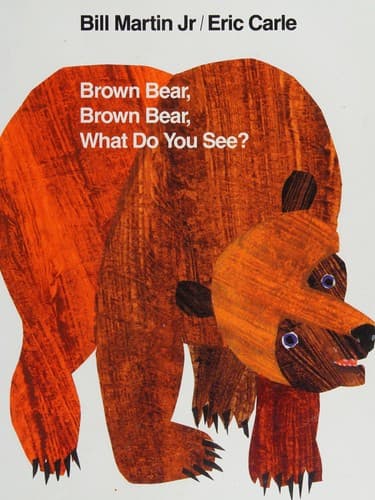 Brown Bear, Brown Bear, What Do You See? book cover