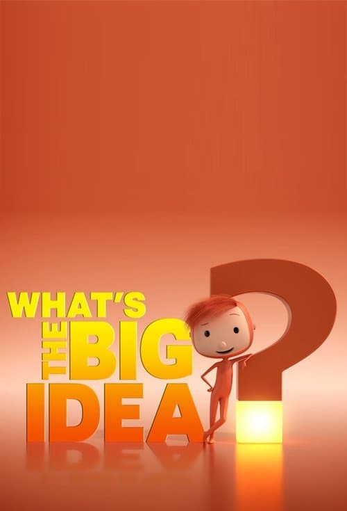 What's the Big Idea poster
