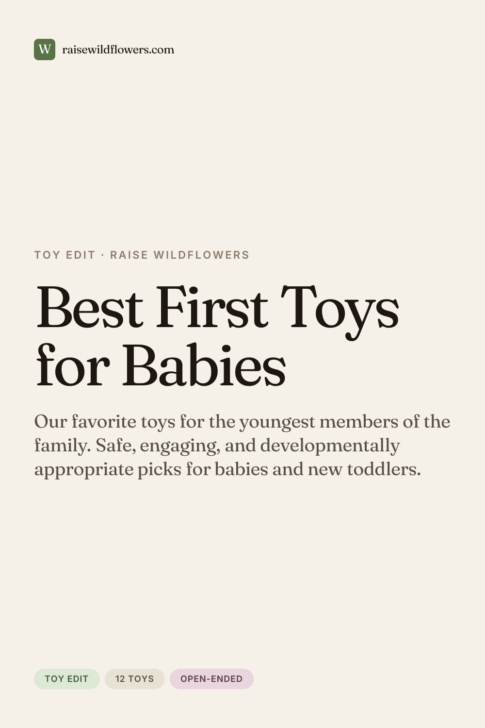 Best First Toys for Babies, a curated list from Raise Wildflowers