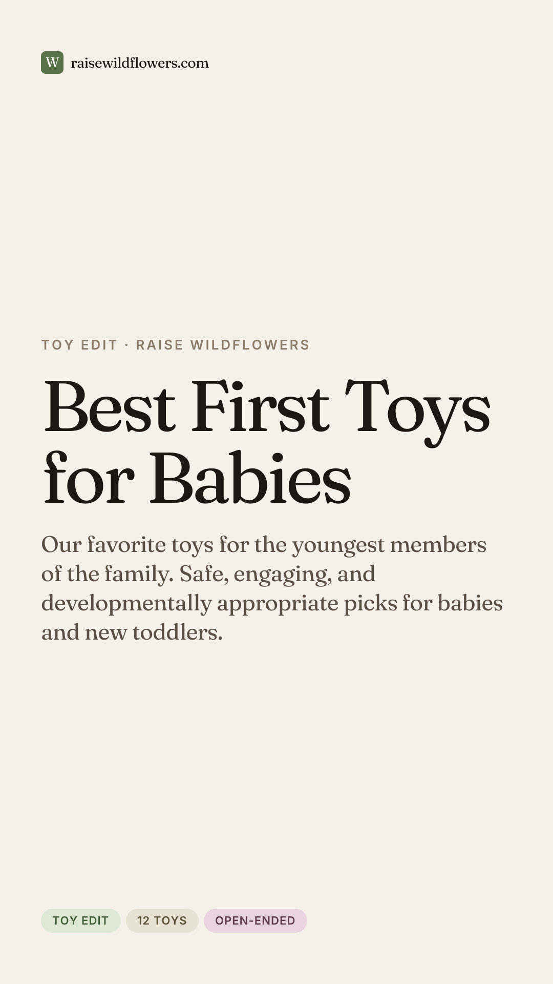 Best First Toys for Babies, a curated list from Raise Wildflowers