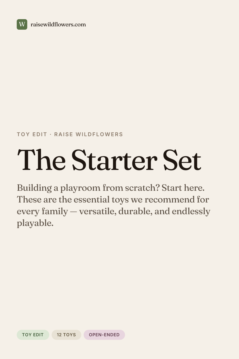 The Starter Set, a curated list from Raise Wildflowers